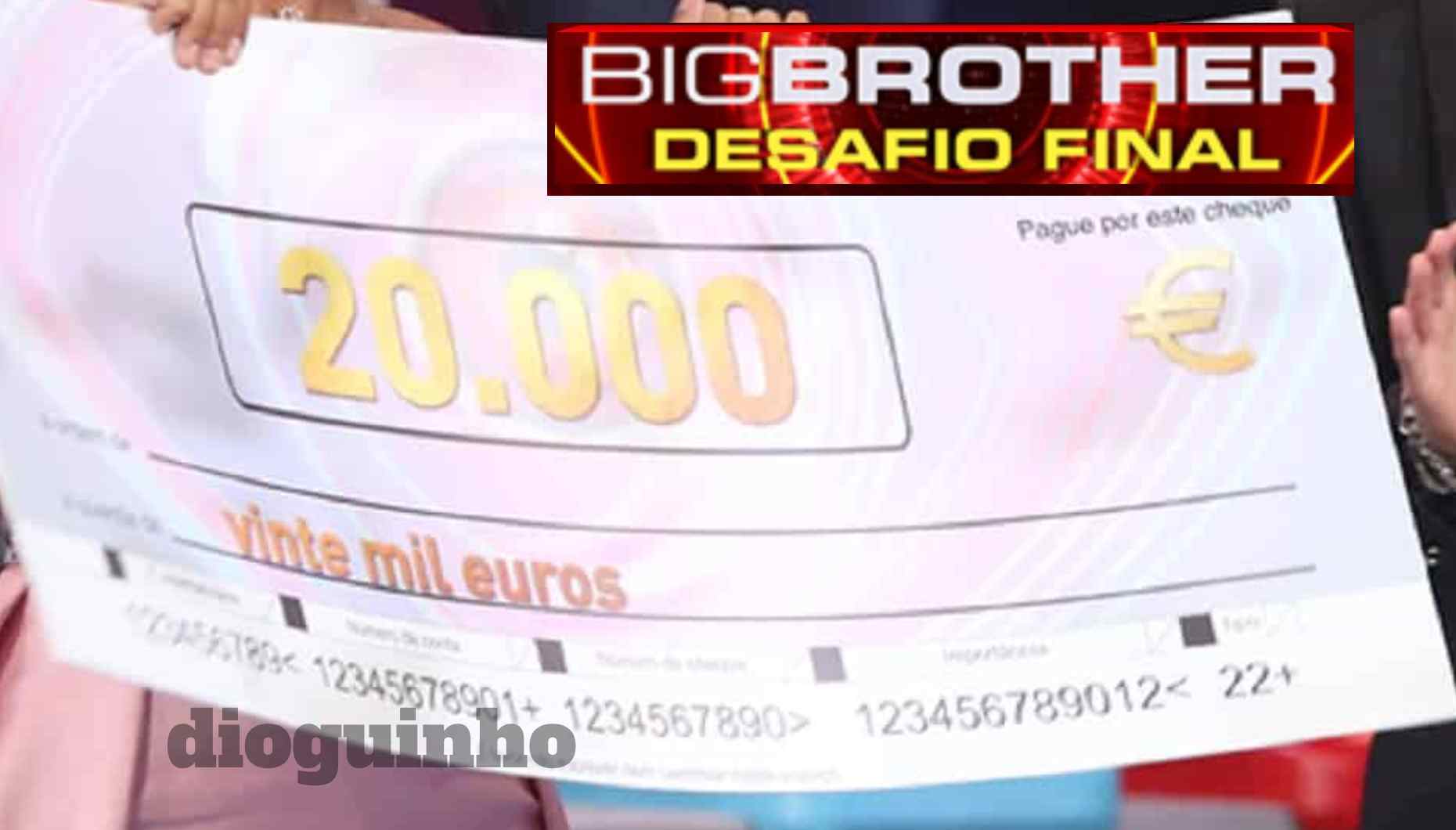 Big Brother - BB: Desafio Final - Mais uns milhares de euros! Valor do prémio do Big Brother – Desafio Final aumentou