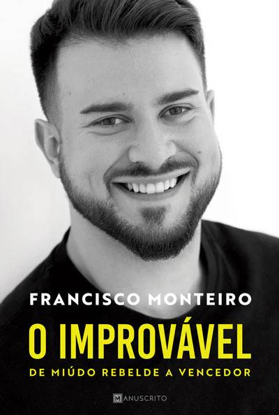 "O Improvável": Francisco Monteiro vai lançar um livro