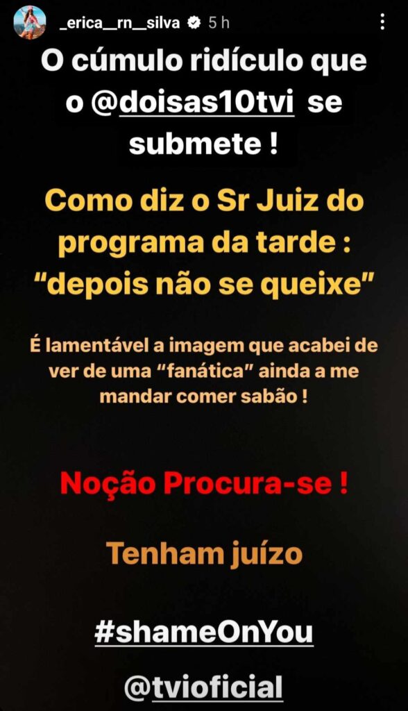 Érica Silva "arrasada" em reportagem do "Dois às 10" e já reagiu: "Tenham juízo"