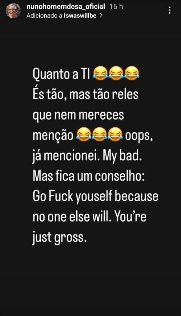 Nuno Homem de Sá arrasa: "És tão, mas tão reles"