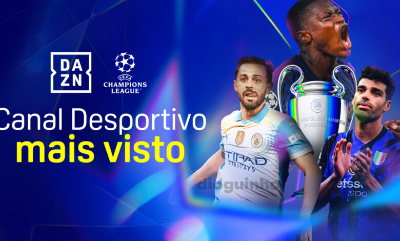 Audiências desportivas lideradas pelo DAZN com a UEFA Champions League