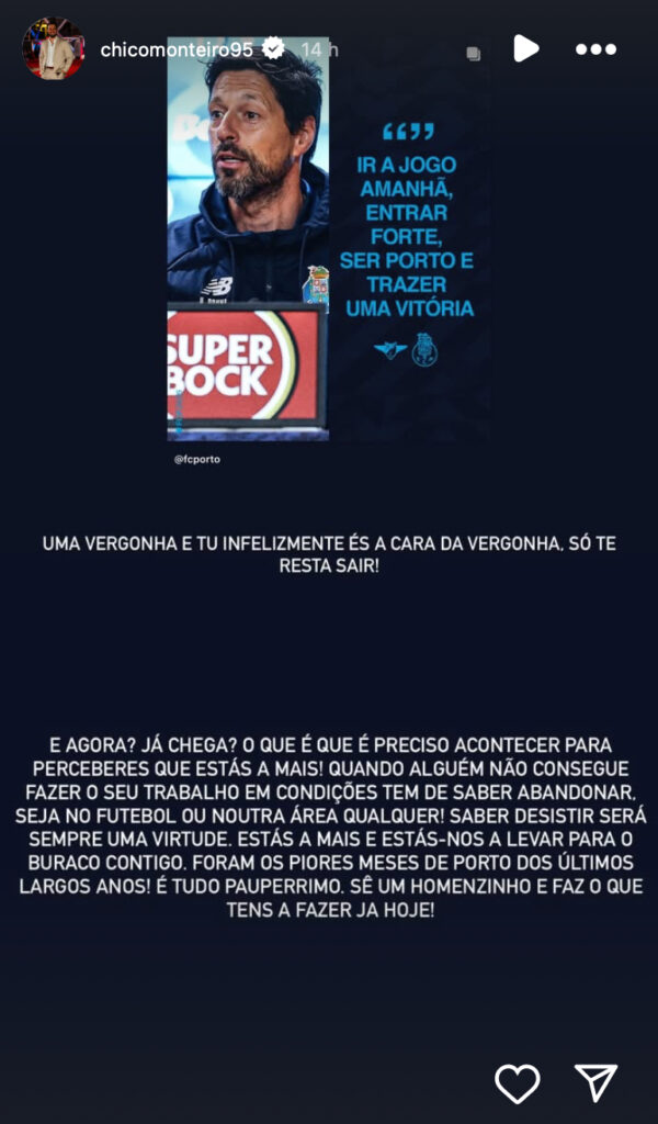 Francisco Monteiro arrasa treinador do FC Porto: "Estás a mais e estás-nos a levar para o buraco contigo"