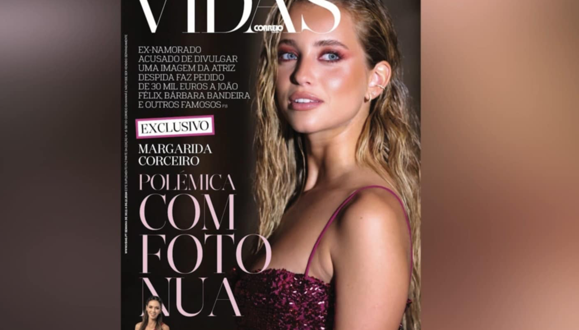 Famosos acusados de difamação! Ex-namorado de Margarida Corceiro pede indemnização milionária