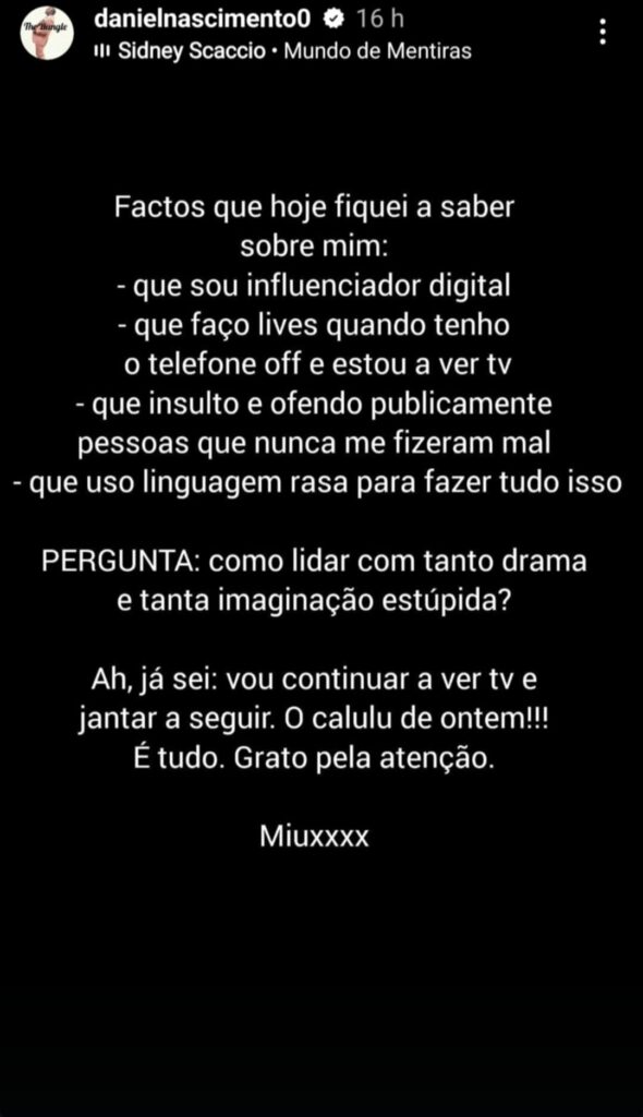 Daniel Nascimento desabafa e questiona: "Como lidar com tanto drama e tanta imaginação estúpida?"