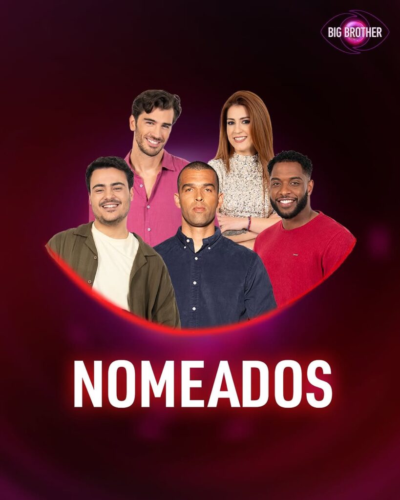 Big Brother 2025 - O lote de nomeados na 10.ª semana. Vote aqui na sondagem!