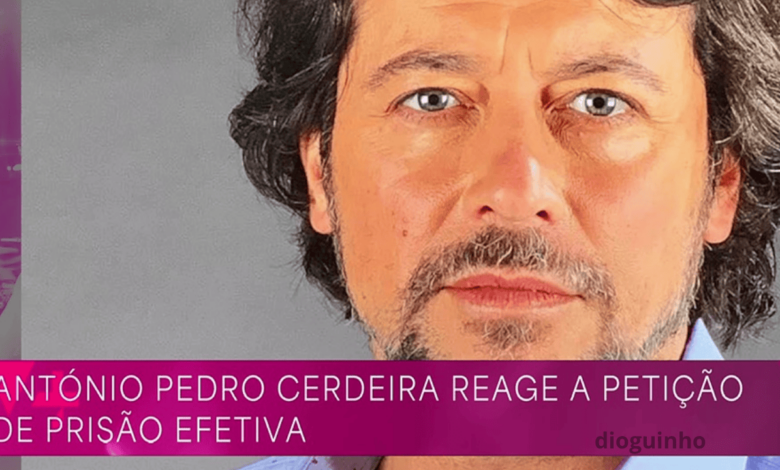 António Pedro Cerdeira confiante após Ministério Público pedir pena de prisão efetiva