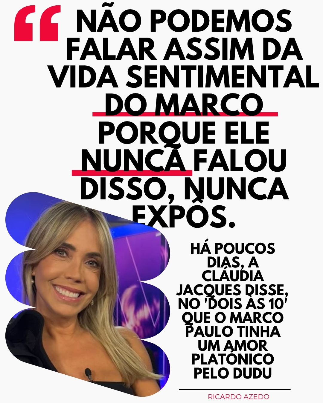 EXCLUSIVO! "Ciúmes do Toni, Dudu no BB Verão, Cláudia (Jacques) expor sexualidade do Marco Paulo": "É tudo uma palhaçada, falta de respeito!"