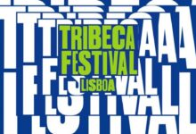 Tribeca Festival Lisboa sela parceria e aposta na capital até 2028