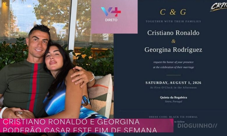 "Para tudo!": Cristiano Ronaldo e Georgina Rodríguez poderão casar já este fim de semana em Sintra