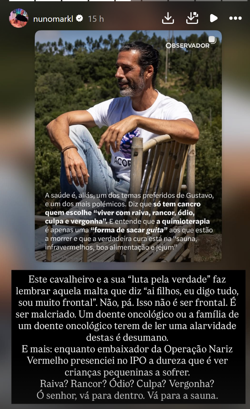 “É desumano”: Nuno Markl indignado com afirmações de Gustavo Santos sobre o cancro