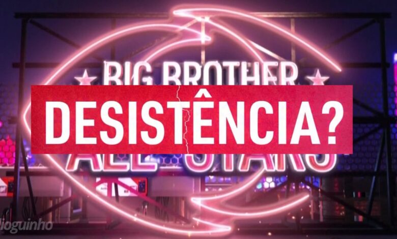 Quem quer abandonar o 'Big Brother All Stars'? Veja o nome...